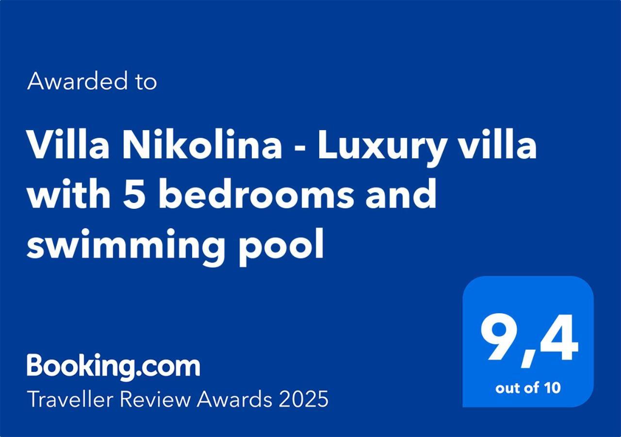 Villa Nikolina - Luxury Villa With 5 Bedrooms And Swimming Pool 보드냔 외부 사진